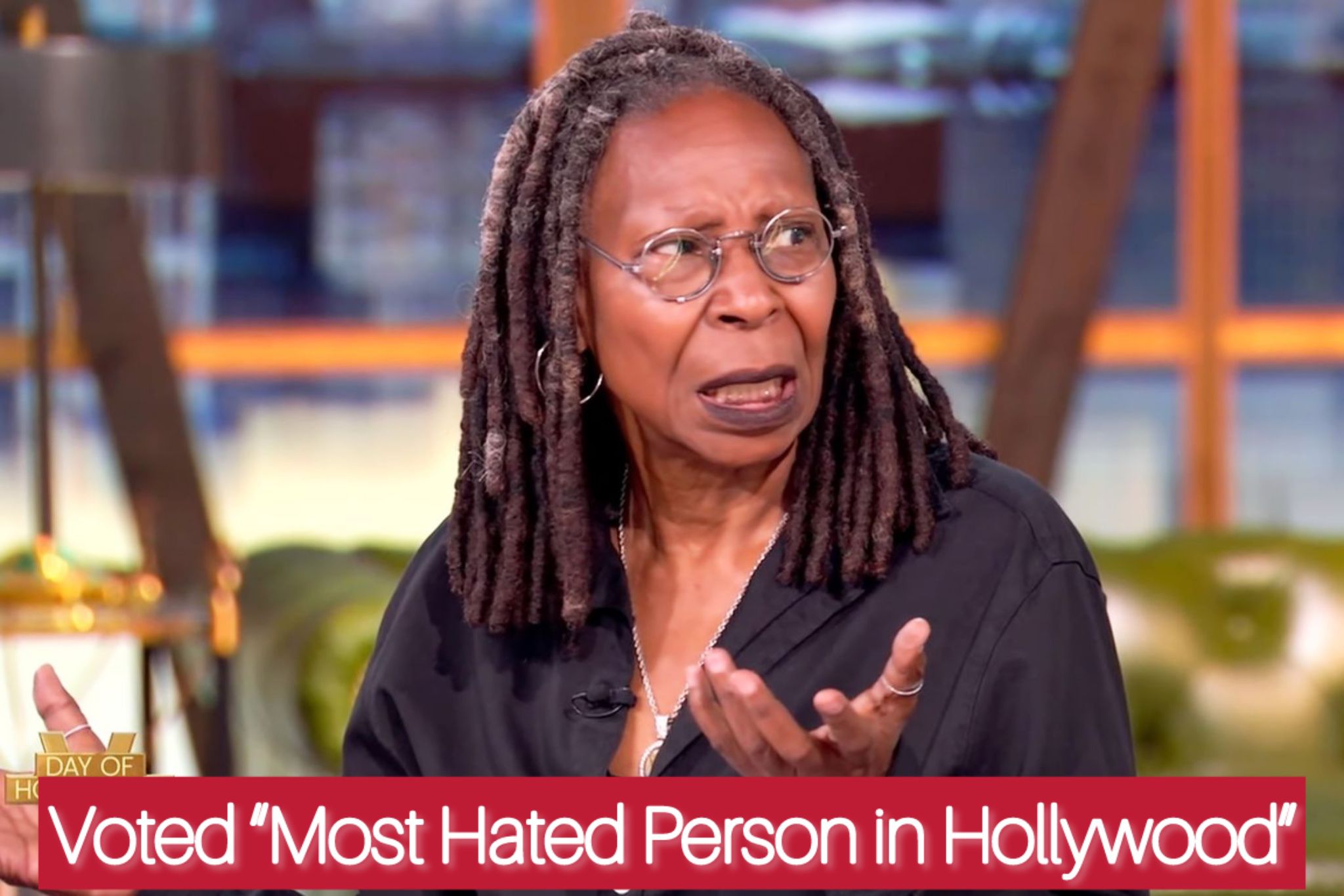 “Most Hated Person in Hollywood”