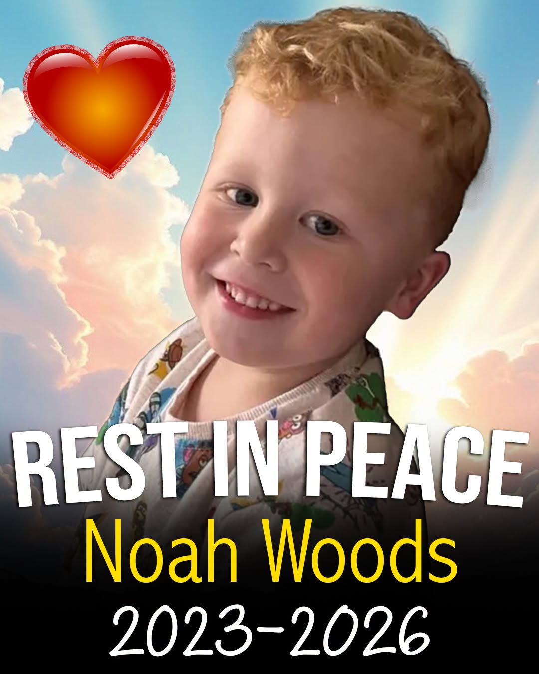 Little Noah Woods was just 3 years old.