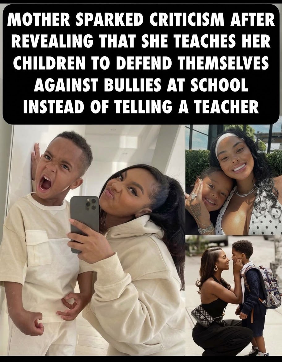 A MOTHER IS FACING BACKLASH AFTER SAYING SHE TELLS HER CHILDREN TO PHYSICALLY DEFEND THEMSELVES IF BULLIED AT SCHOOL. DO YOU AGREE?โ